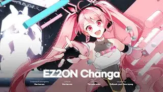 EZ2ON 찬가 (EZ2ON Changa) Official MV