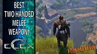 Elex The Best Two Handed Melee Weapon?