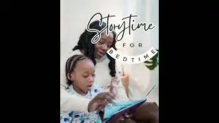 Storytime for Bedtime