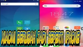 Cara Merubah Tampilan Xiaomi Menjadi Seperti iPhone