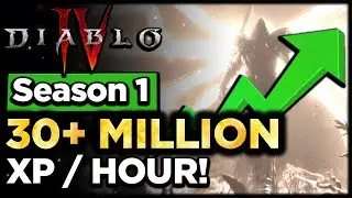 Diablo 4 - How to EASILY get 30+ Million XP per Hour!