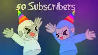 50 subs celebration video