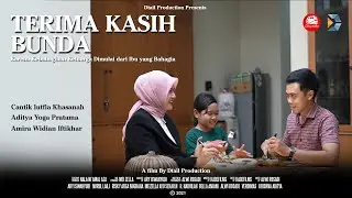 TERIMA KASIH BUNDA | Film Pendek - Selamat Hari Ibu 2021 #hariibu #selamathariibu