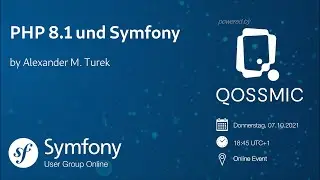 PHP 8.1 und Symfony (DE) @ Symfony UserGroup 10/2021