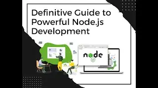 Definitive Guide to Powerful Node js Development