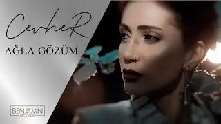 Cevher - Ağla Gözüm