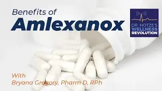 Benefits of Amlexanox with Bryana Gregory, Pharm D, RPh