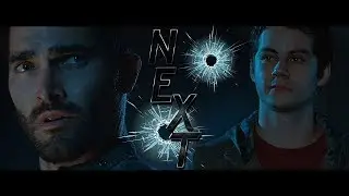 Derek/Stiles - NEXT ❖❖❖ [fanfiction trailer]