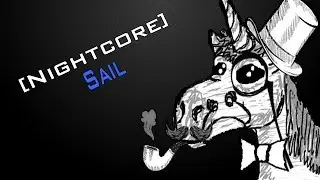 [Nightcore] Sail
