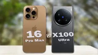 Iphone 16 Pro Max Vs Vivo X100 Ultra
