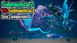 Subnautica2 VS Subnautica1 Sea Monsters Size Comparison