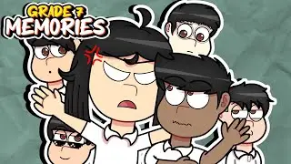 GRADE 7 MEMORIES PART 1 (ft: toonirex & Jeyshuu)