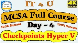 MCSA Full Course Day - 4 Checkpoints Hyper V [Hindi] 