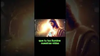 🙏✨ Oración por la Familia con Jesucristo 🙏✨ | Ver video completo |  #dios #familia #jesucristo
