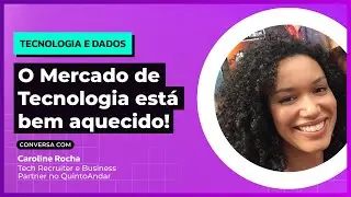 Como funciona a área de  Tecnologia e Dados da Quinto Andar? #DataTech
