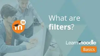 Moodle 3.8 - 23 How to use Filters in Moodle