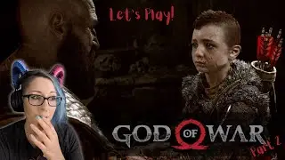 02. First Playthrough: God of War - Atreus is Crying Again! #firstplaythrough #godofwar2018