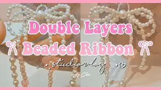 DOUBLE LAYERS BEADED RIBBON | TUTORIAL | Hy Chic