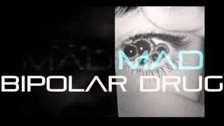 MADMAD - Bipolar Droug [TRAP INSTRUMENTAL]