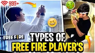 10 TYPES OF FREE FIRE PLAYERS 🔥| GARENA FREE FIRE - Two side Gamers