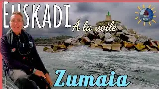 Zumaia, Euskadi under sail @VoilierMartineke