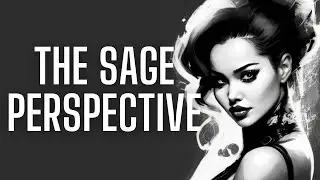 The Sage Perspective: See the Glass Half Full 🌟