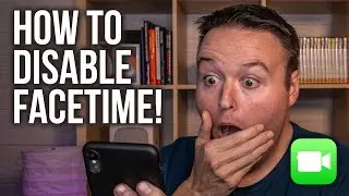 How to Disable FaceTime on Your iPhone or iPad