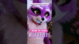 EXCLUSIVE BEHIND THE SCENES LOOK AT BEING A FURRY?! 
