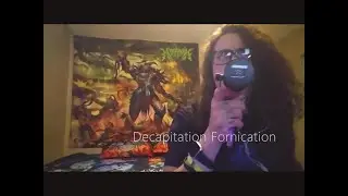 Infant Annihilator - Decapitation Fornication (Vocal Cover)