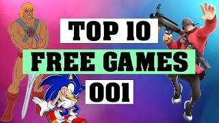 Top 10 Free Games [001] | Best Games | Free To Play | No Pay | For Everyone | Charts | KorkiGames