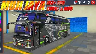MOD & LIVERY | MUJI JAYA - JB3+ SHD | GAMBAR JERNIH BANGET | LIVERY TERKEREN 2021