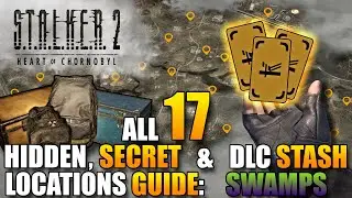 All Secret & DLC Stash Locations: Swamps -  Stalker 2 Guide