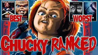 EVERY Chucky / Child's Play Movie Ranked from Worst to Best