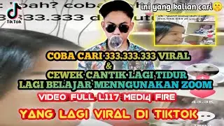 333.333.333 Viral Di Tiktok || Cewek Cantik Lagi Tidur - Lagi Belajar Menggunakan Zoom