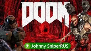 DOOM 2016 Часть 8 Светлое будущее прохождение от Johnny SniperRUS Xbox One X