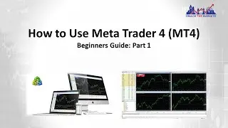 How to Use Meta Trader 4 (MT4) Beginners Guide: Part1