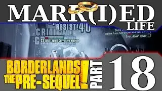 Married Life - Borderlands the Pre-Sequel, part 18