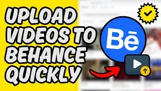 [Easy Guide] Upload Videos to Behance Quickly