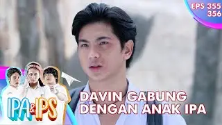 Serius Davin Gabung Dengan Gang Gabut Anak IPA - IPA & IPS