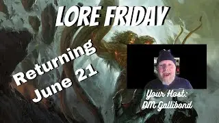 Lore Friday is Returning!