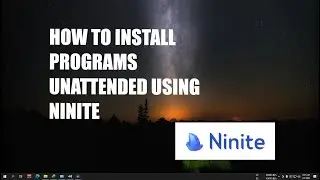 How to Install Programs Unattended using Ninite in Windows