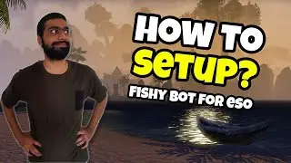Configuring Fishy bot | ESO