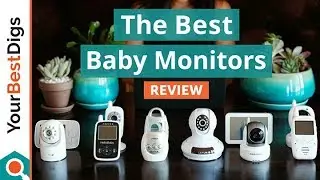 The Best Baby Monitors - Reviewed & Tested