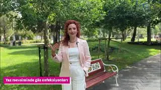 YAZ AYLARINDA GÖZ ENFEKSİYONLARI DAHA MI FAZLADIR?