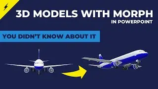 3D Models with MORPH in PowerPoint (you didn't know about it)