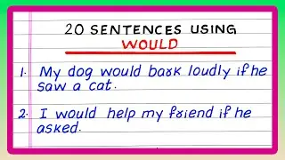 "Would"  Sentences | in English | Simple Sentences using "would" | 10 | 20 sentences using would