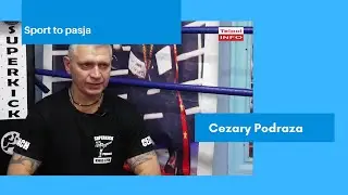 Cezary Podraza  Sport to pasja