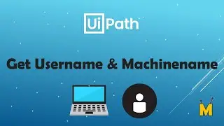 UiPath | Get Username | Get Maschinename | How to get user name and machine name | VB.Net Code