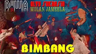 Bimbang - Dewa19 Feat Elvy Sukaesih & Mulan Jameela (Official Video Clip)