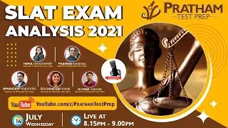 8:15 PM 14th July - SLAT Exam Analysis 2021 | by PRATHAM Test Prep
